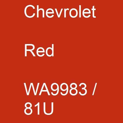 Chevrolet, Red, WA9983 / 81U.